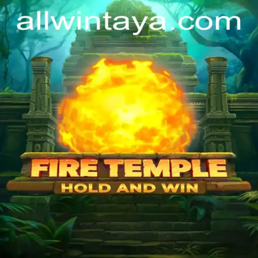 Unveiling FireTemple: The Ultimate Gaming Experience with ALLWIN Strategy