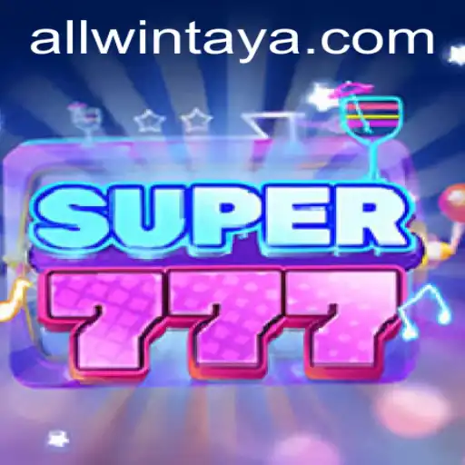 Exploring Super777: The Ultimate Gaming Experience with ALLWIN